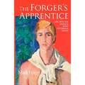 The Forger's Apprentice: Life with the World's Most Notorious Artist
