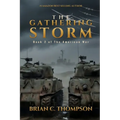 The Gathering Storm: Book 2 of the American War