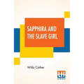 Sapphira And The Slave Girl