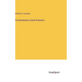 An Elementary Greek Grammar