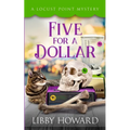 Five For A Dollar