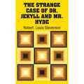 The Strange Case of Dr. Jekyll and Mr. Hyde