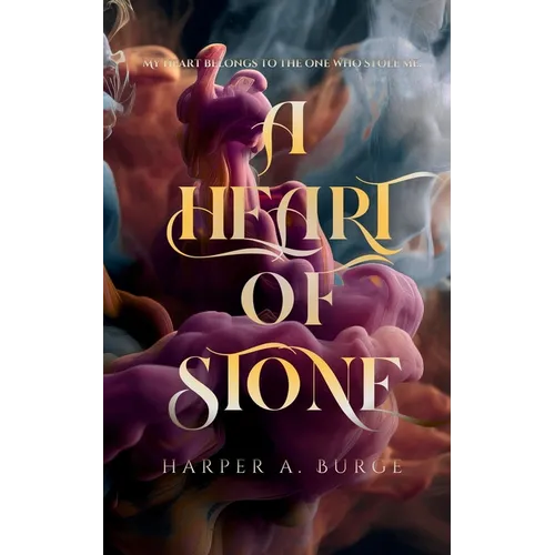 A Heart of Stone