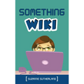 Something Wiki