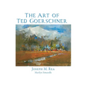 The Art of Ted Goerschner