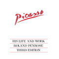 Picasso: His Life and Work