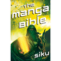 Manga Bible: The Story of God in a Graphic Novel