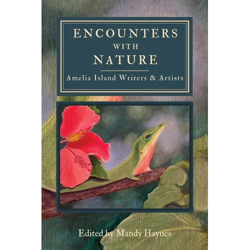 Encounters With Nature