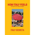 How Italy Feels: Through the Lens, Region by Region