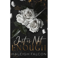 Just Is Not Enough