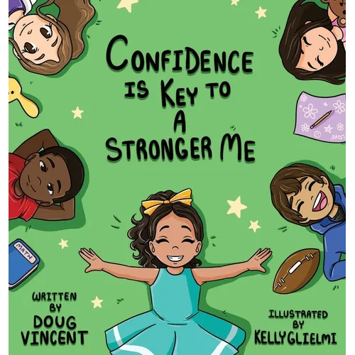 Confidence Is Key To A Stronger Me