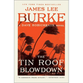 The Tin Roof Blowdown: A Dave Robicheaux Novel