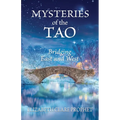 Mysteries of the Tao: Bridging East and West