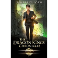 The Dragon Kings Chronicles: Book 9