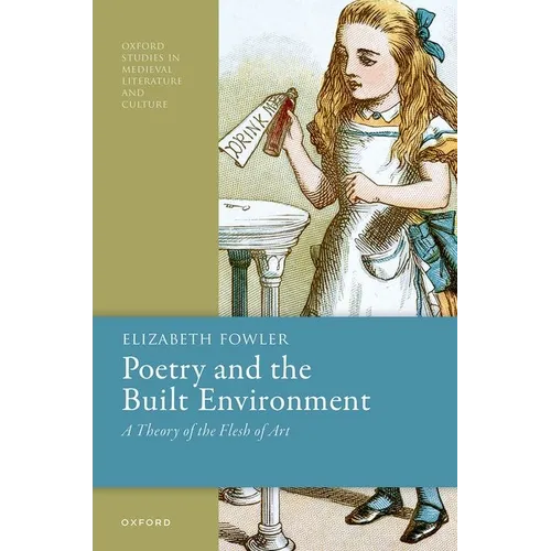 Poetry and the Built Environment: A Theory of the Flesh of Art
