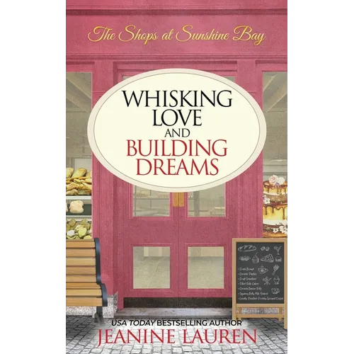 Whisking Love and Building Dreams