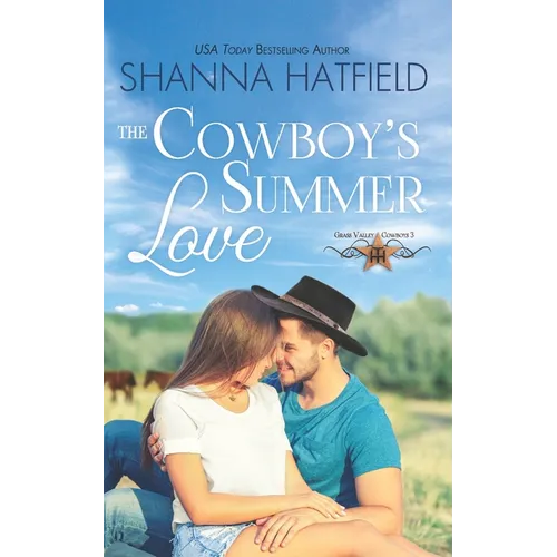The Cowboy's Summer Love: Grass Valley Cowboys