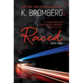 Raced