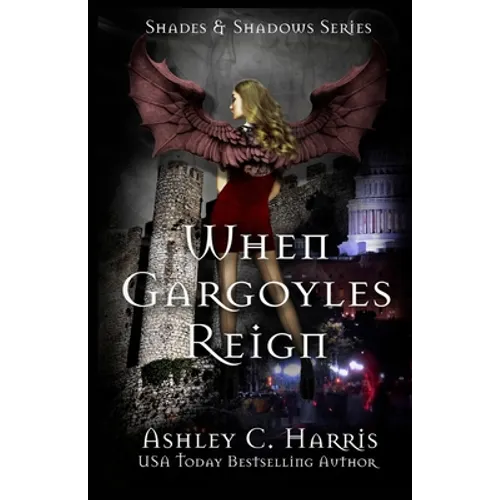 When Gargoyles Reign