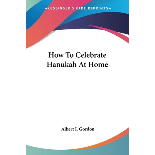 How To Celebrate Hanukah At Home