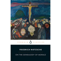 On the Genealogy of Morals: A Polemic