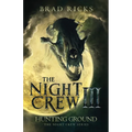 The Night Crew III: Hunting Ground