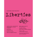 Liberties Journal of Culture and Politics: Volume 4, Issue 2