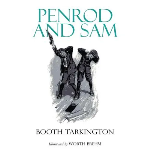 Penrod and Sam: Illustrated