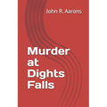 Murder at Dights Falls
