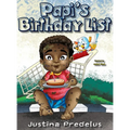 Papi's Birthday List