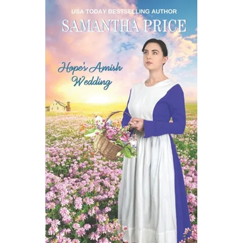 Hope's Amish Wedding: Amish Romance