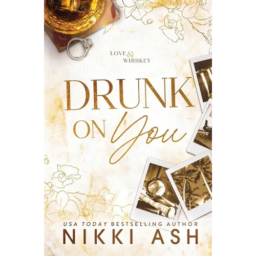 Drunk on You
