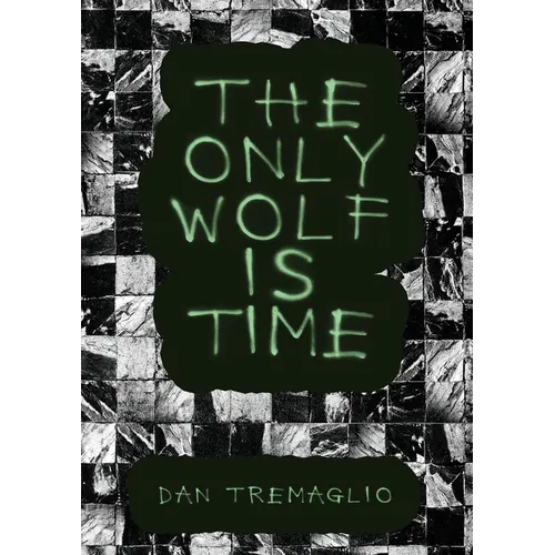 The Only Wolf Is Time