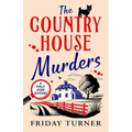 The Country House Murders