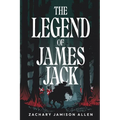 The Legend of James Jack