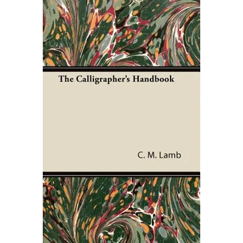 The Calligrapher's Handbook