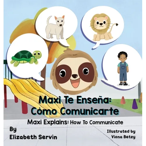 Maxi Explains: How To Communicate