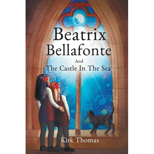 Beatrix Bellafonte And The Castle In The Sea