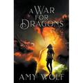 A War for Dragons