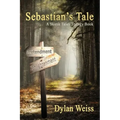 Sebastian's Tale: A Skunk Tales Trilogy Book