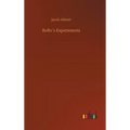 Rollo´s Experiments