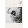 Bread of Angels: A Memoir
