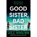 Good Sister, Bad Sister