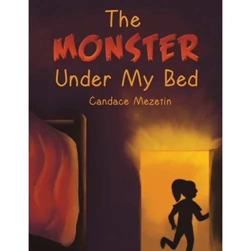 The Monster Under My Bed