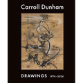 Carroll Dunham: Drawings, 1974-2024