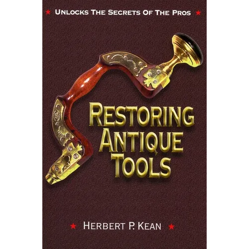 Restoring Antique Tools