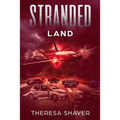 Stranded: Land