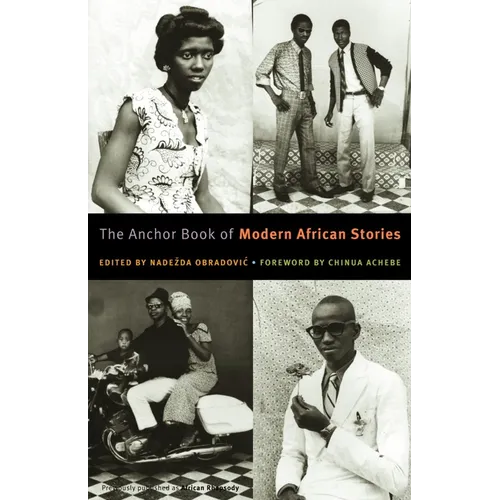 The Anchor Book of Modern African Stories
