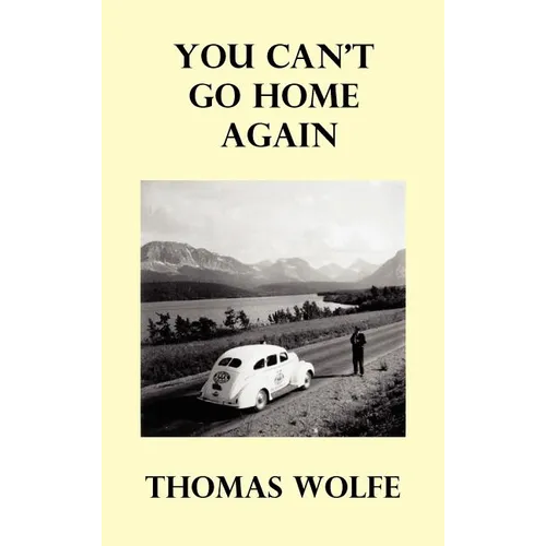 You Can't Go Home Again