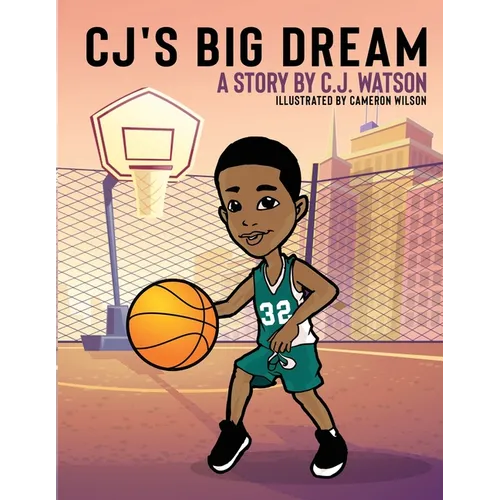 CJ's Big Dream
